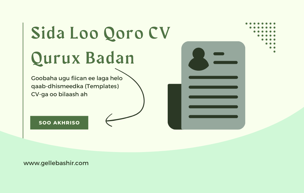 Sida Loo Qoro CV Qurux Badan